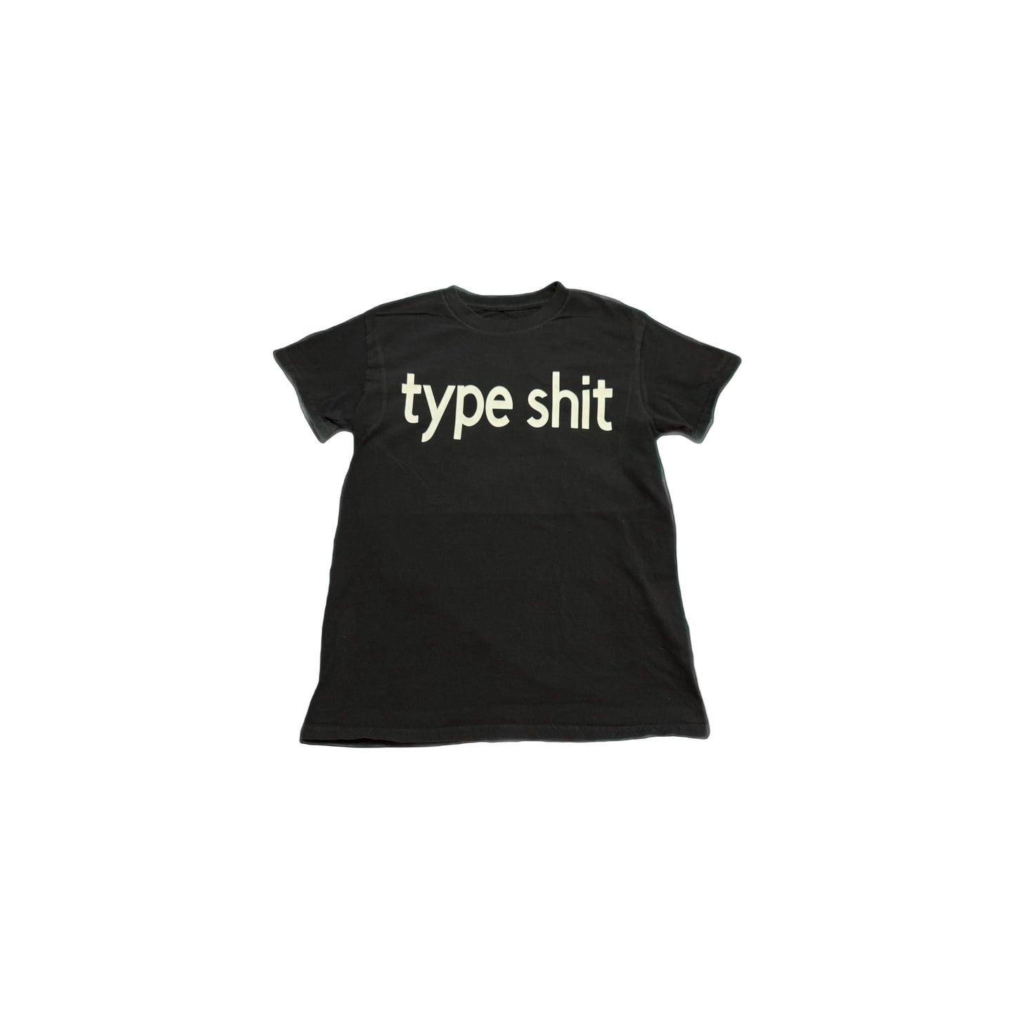 type shit t-shirt